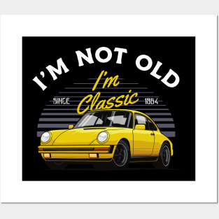 I'm not old I'm classic - Oldtimer Car 911 Posters and Art